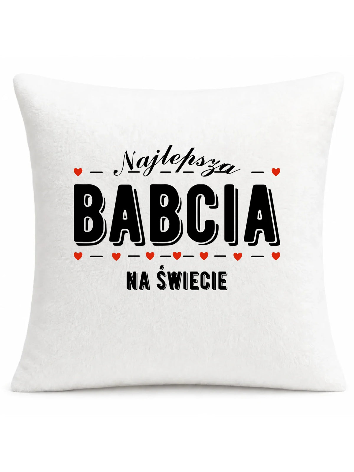 Poduszka dla babci - Najlepsza babcia na świecie B23