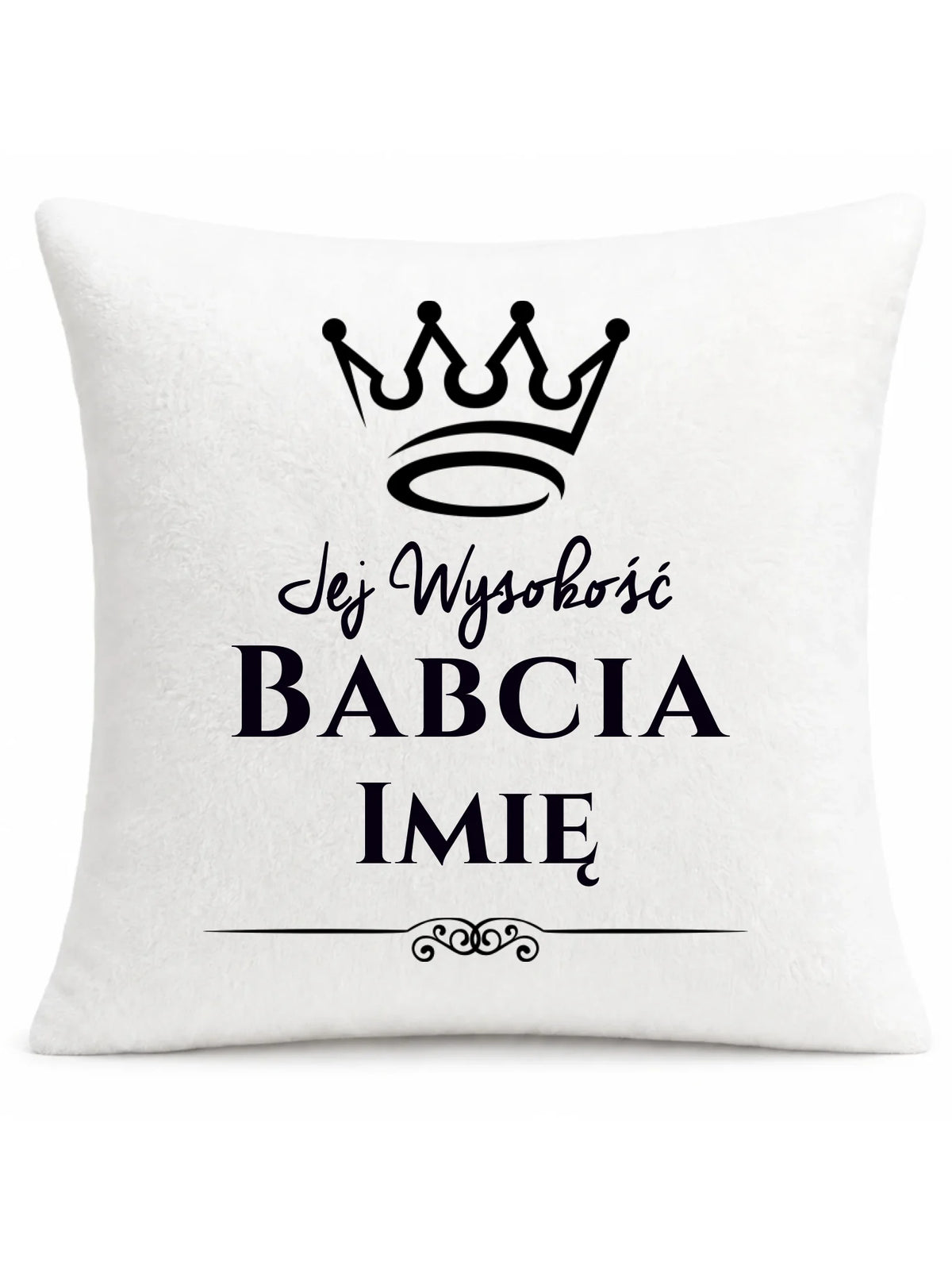 Poduszka dla babci - Jej Wysokość Babcia - personalizowana B11
