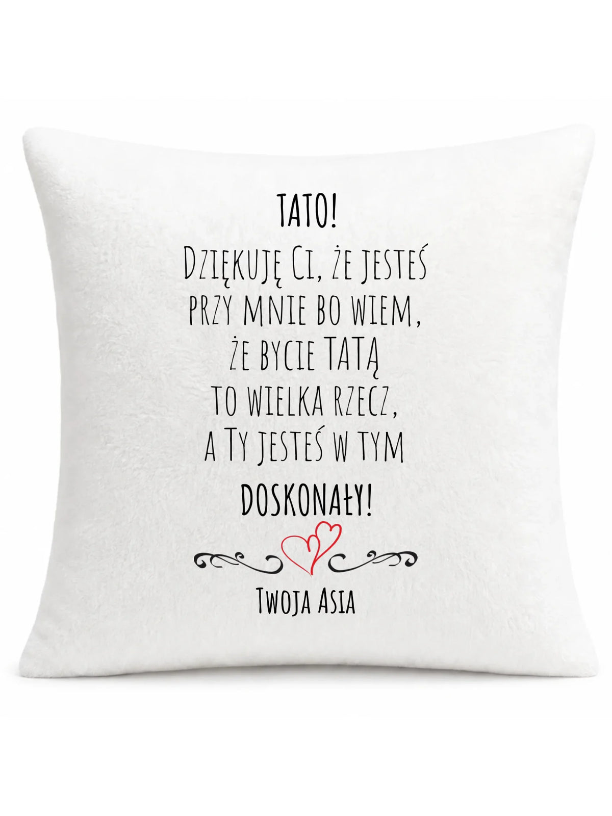 Poduszka dla taty z podziękowaniem - Tato jesteś doskonały - personalizowana DT19