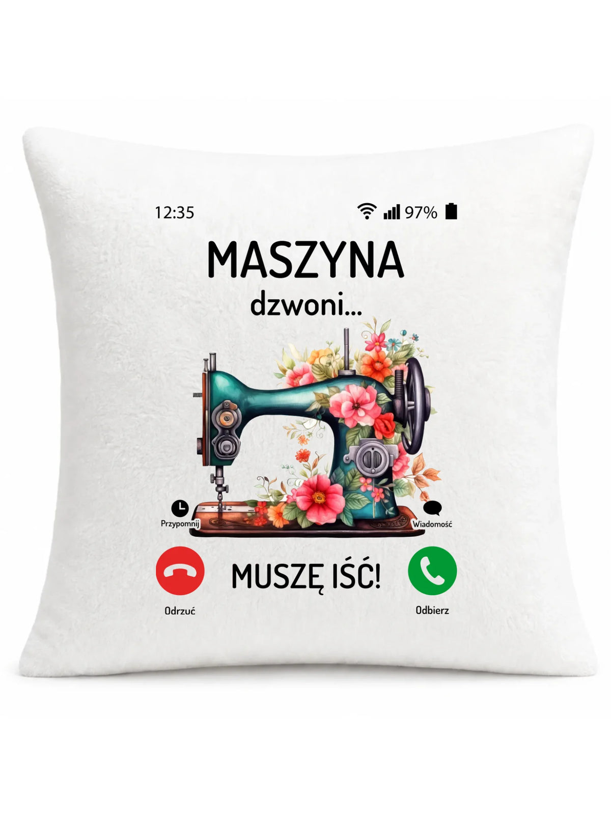 Poduszka szyciowa dla krawcowej - Maszyna dzwoni muszę iść HS05