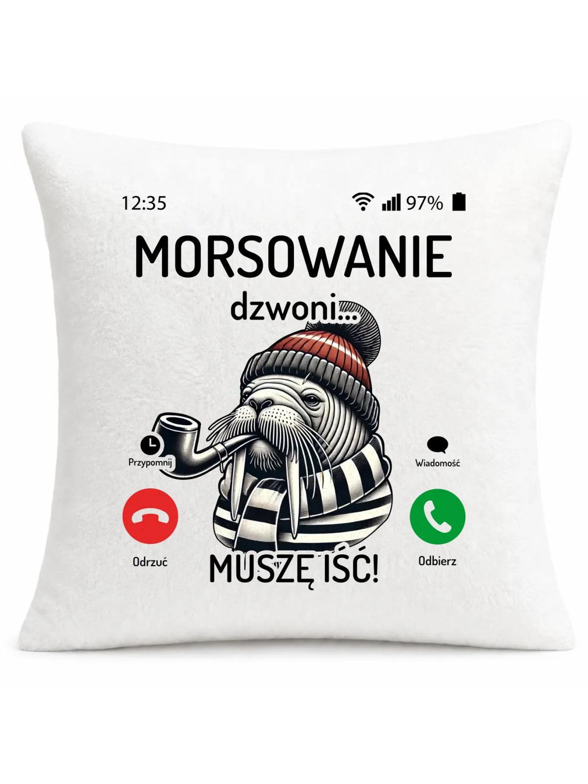 Poduszka - prezent dla morsa - Morsowanie dzwoni muszę iść - Mors HM19