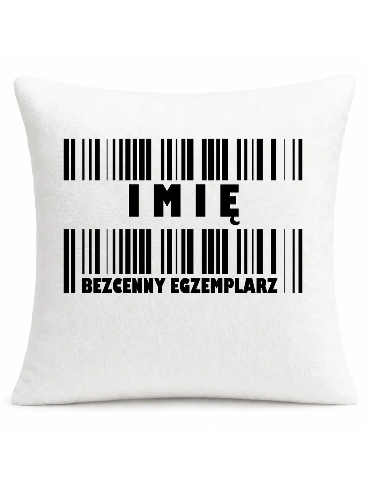 Poduszka - Bezcenny egzemplarz prezent dla niego - personalizowana DCH07