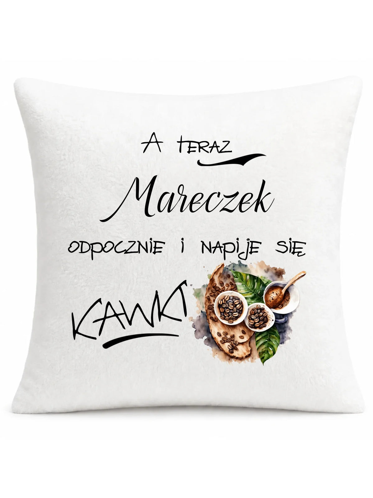 Poduszka - Odpocznie i napije się kawki prezent dla kawosza - personalizowana DCH04