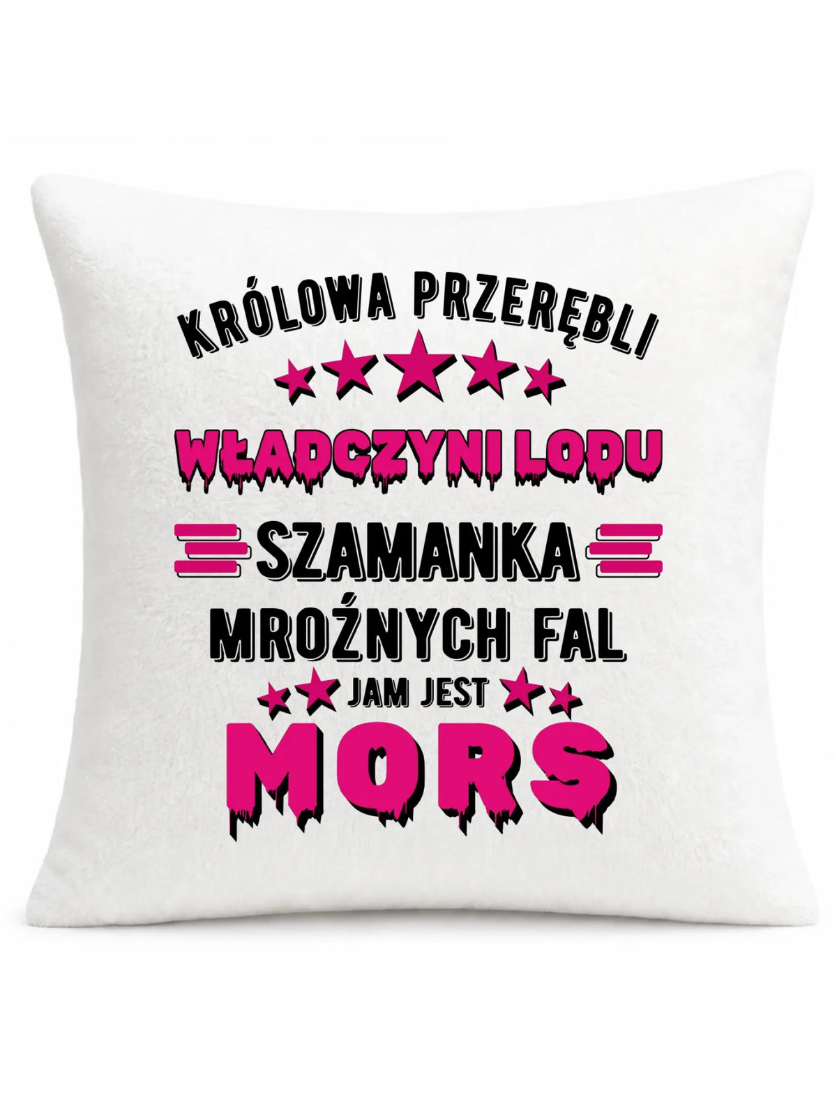 Poduszka - prezent dla morsa - Królowa przerębli Jam jest mors HM17