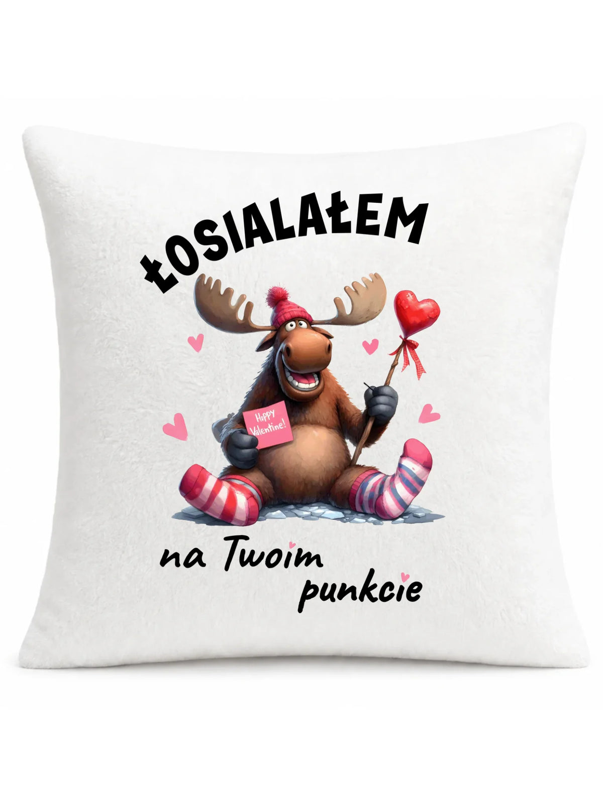 Poduszka dla par - Łosialałem na Twoim punkcie W66