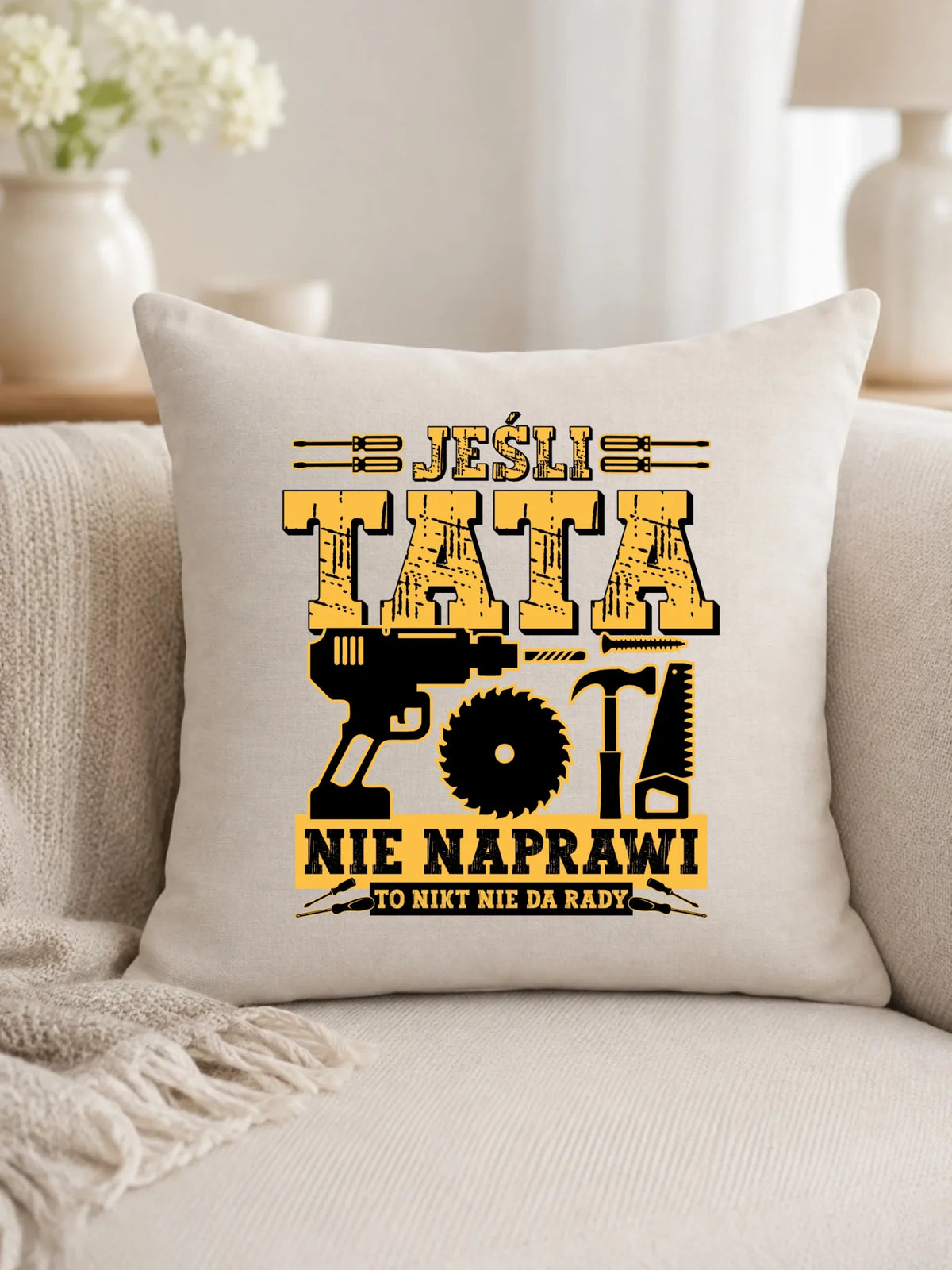 Poduszka dla taty - Jeśli tata nie naprawi to nikt nie da rady DT43