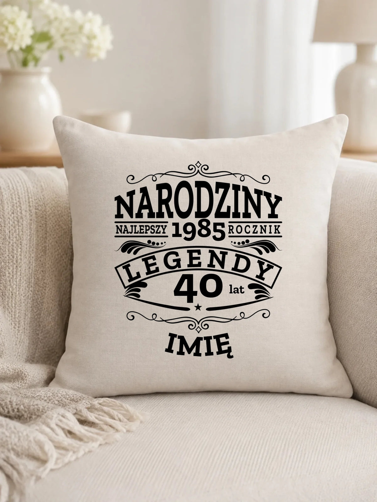 Poduszka na urodziny - Narodziny Legendy - personalizowana