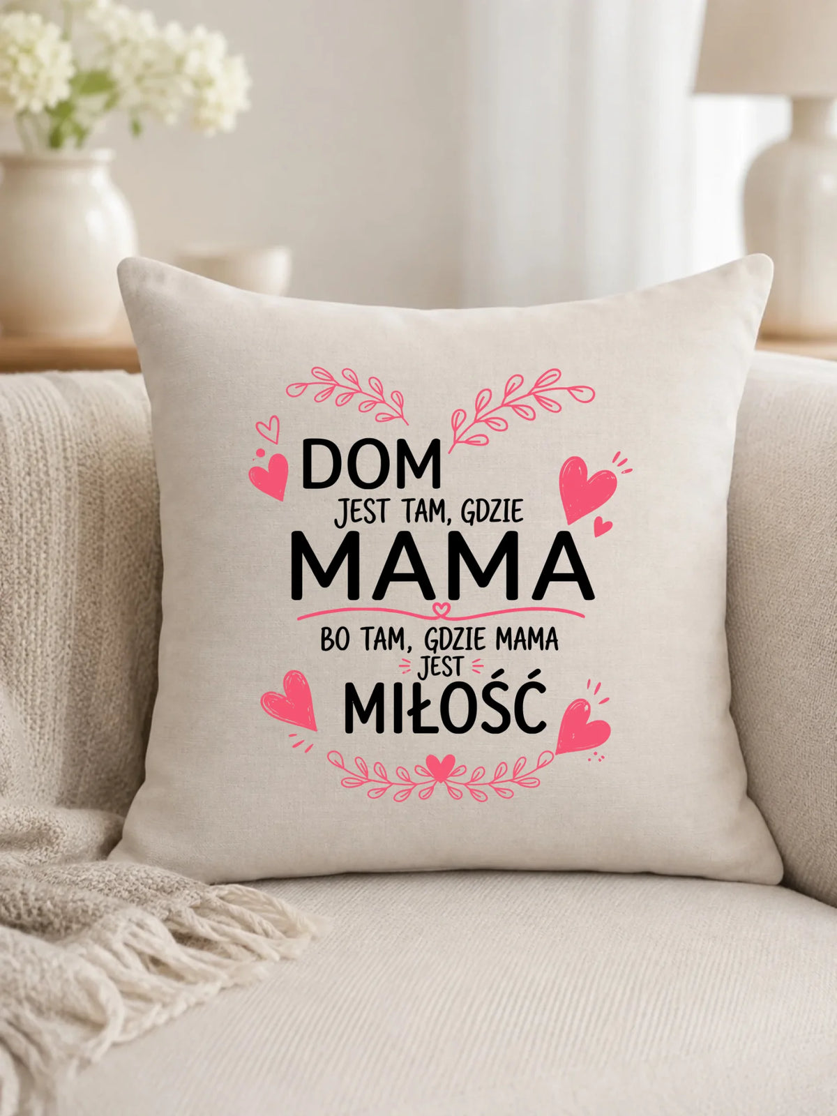 Poduszka dla mamy - Dom jest tam gdzie mama DM31