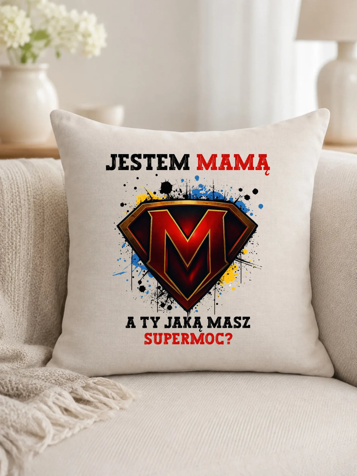 Poduszka dla mamy - Jestem mamą A Ty jaką masz supermoc? DM04