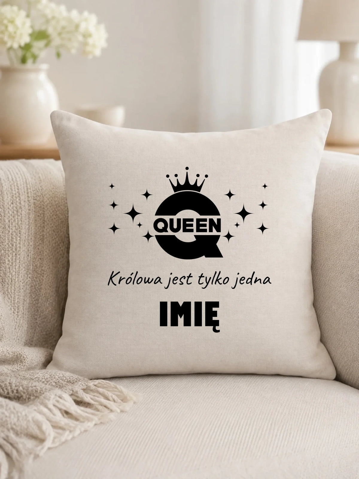 Poduszka dla niej - Queen Królowa jest tylko jedna - personalizowana W40
