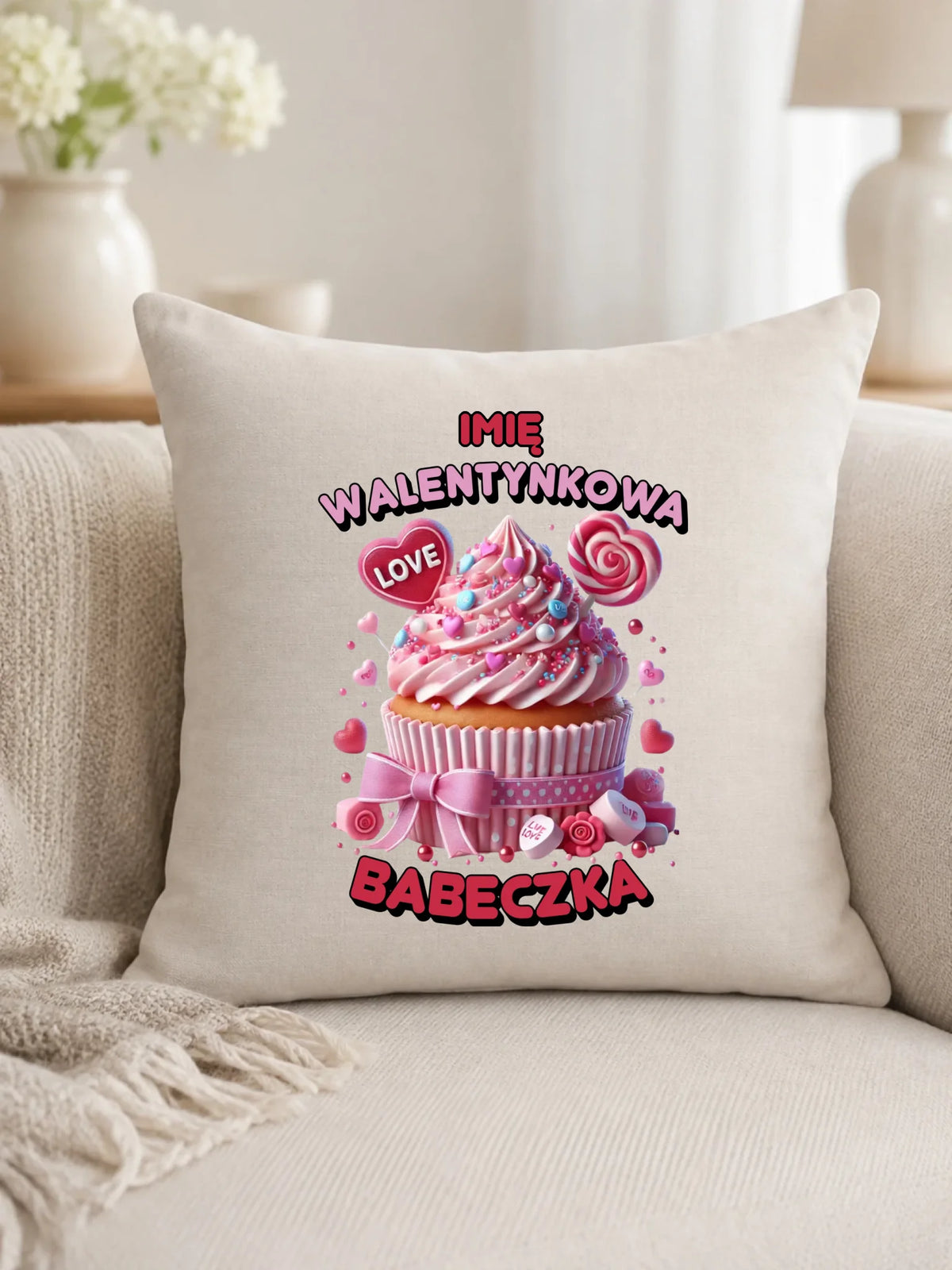 Poduszka na Walentynki - Walentynkowa Babeczka - personalizowana W21