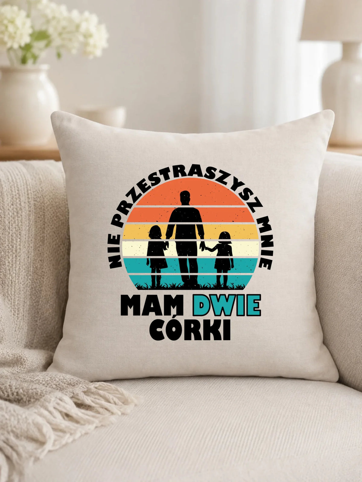 Poduszka dla taty - Nie przestraszysz mnie mam dwie córki DT02