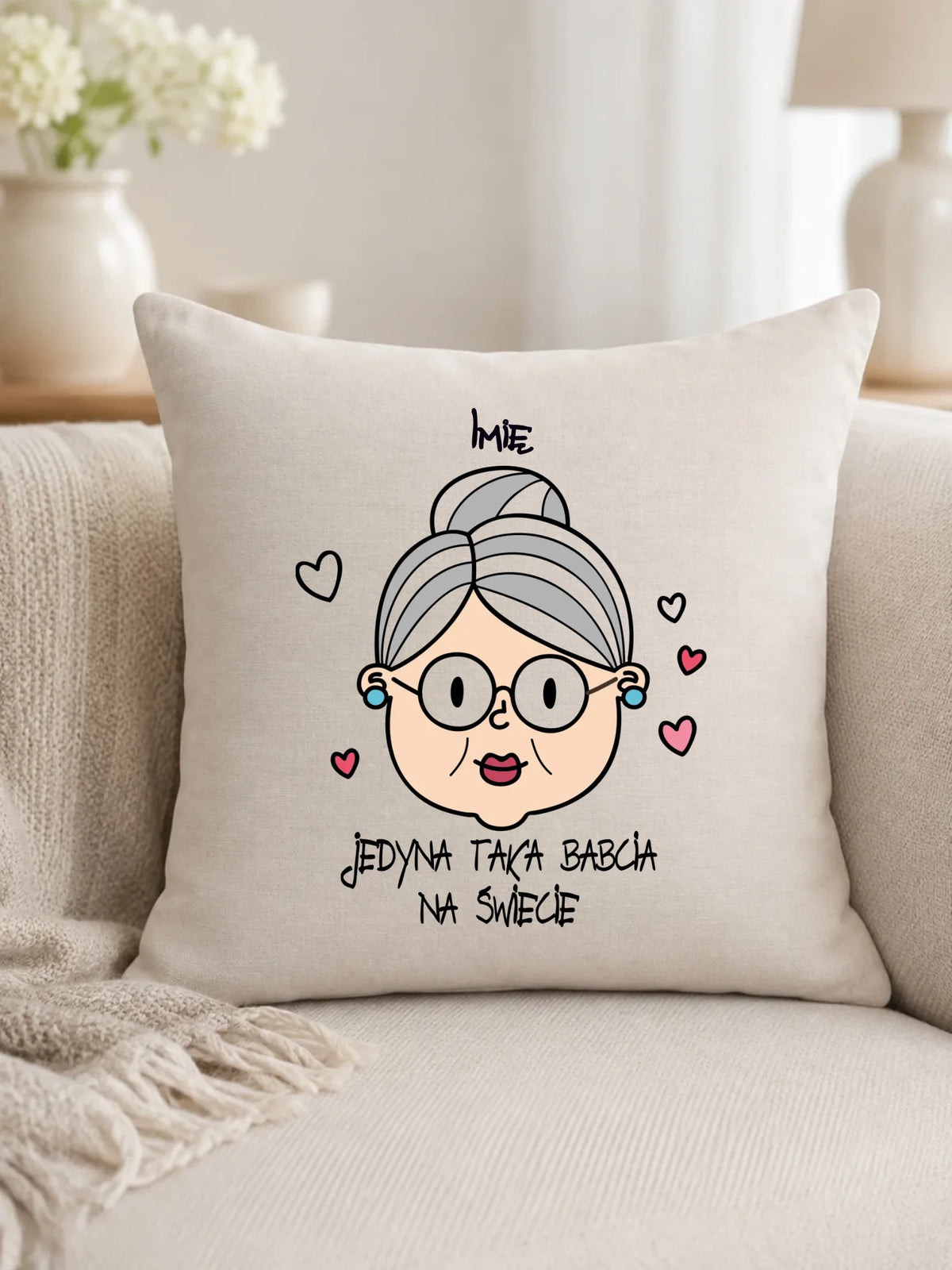 Poduszka dla babci - Jedyna taka babcia na świecie - personalizowana B15