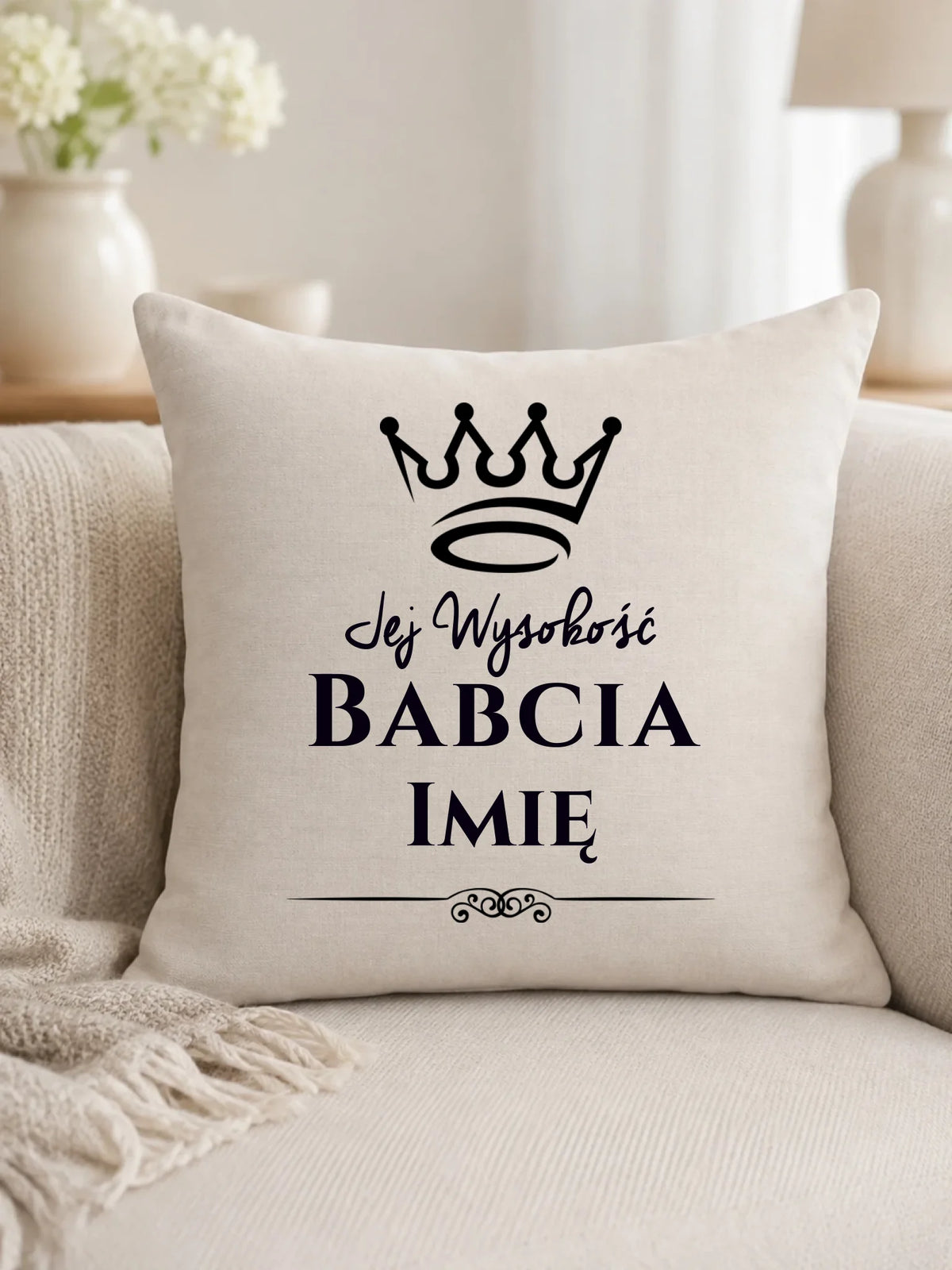 Poduszka dla babci - Jej Wysokość Babcia - personalizowana B11