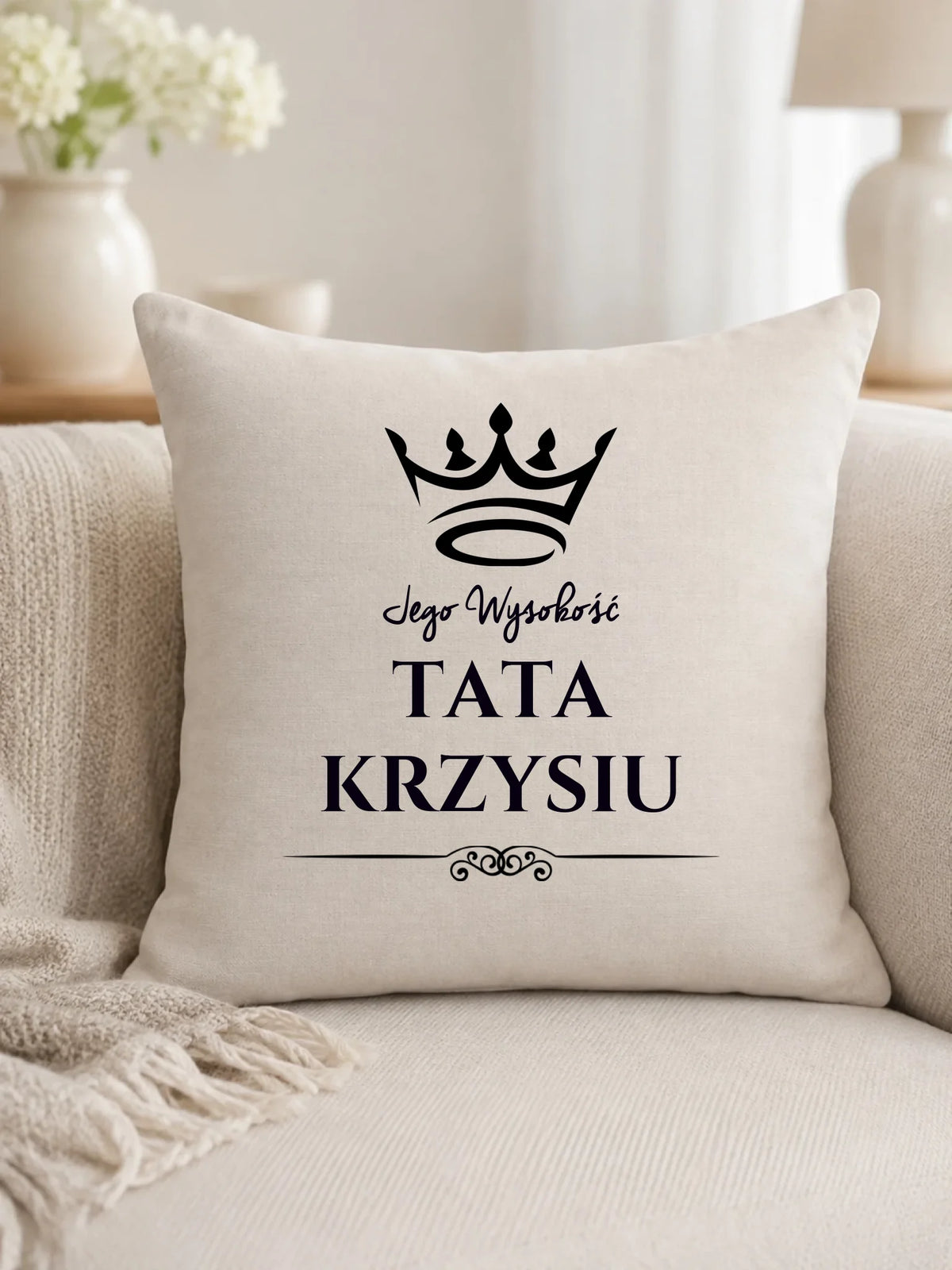 Poduszka dla taty - Jego Wysokość Tata - personalizowana DT11
