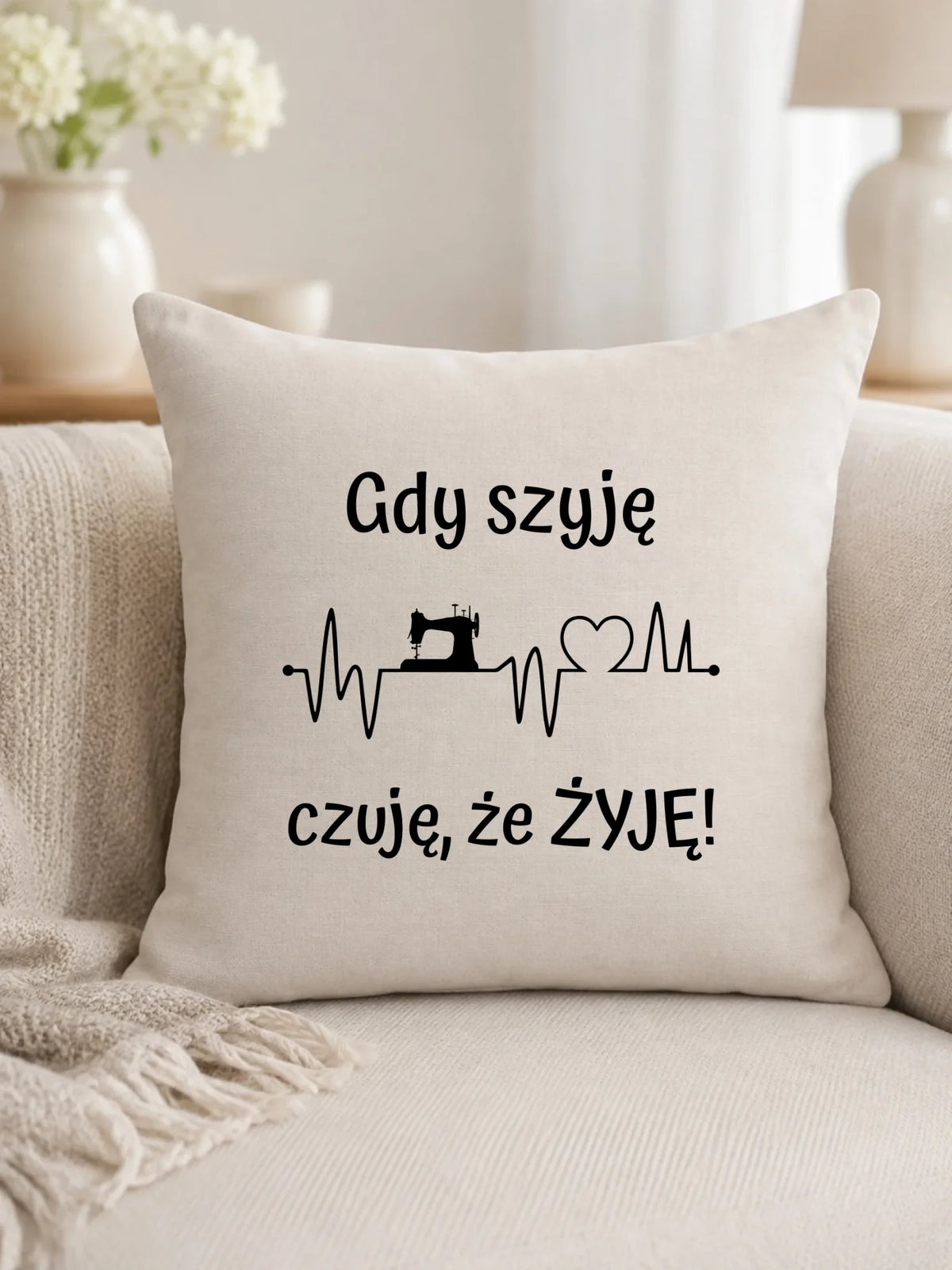 Poduszka szyciowa dla krawcowej - Gdy szyję czuję, że żyję HS12