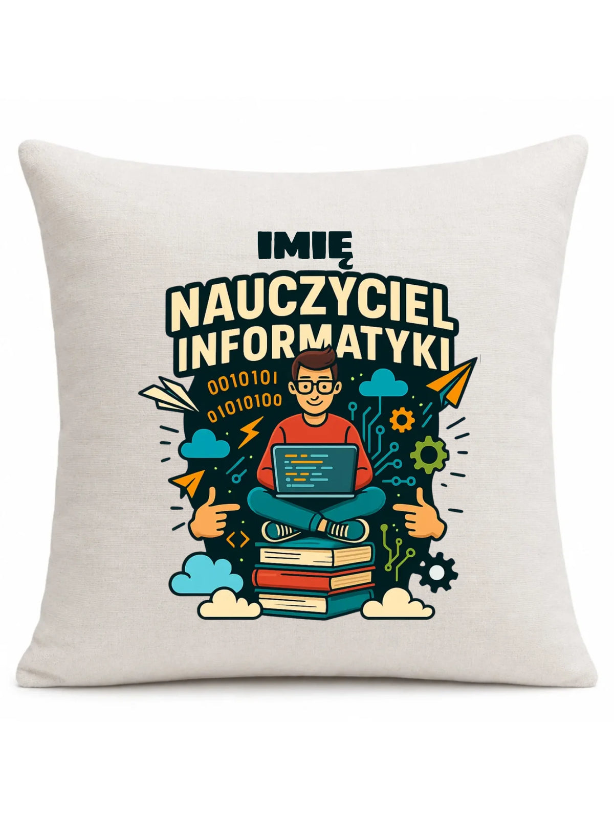 Nauczyciel informatyki | Poduszka z imieniem na prezent N33