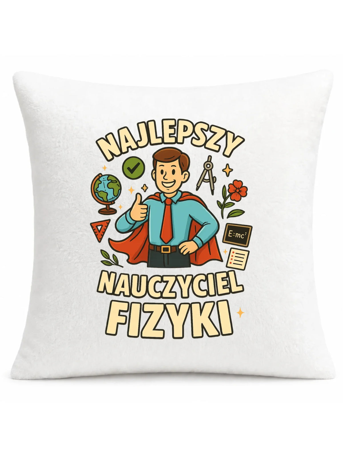 Najlepszy nauczyciel fizyki | Poduszka na prezent N22