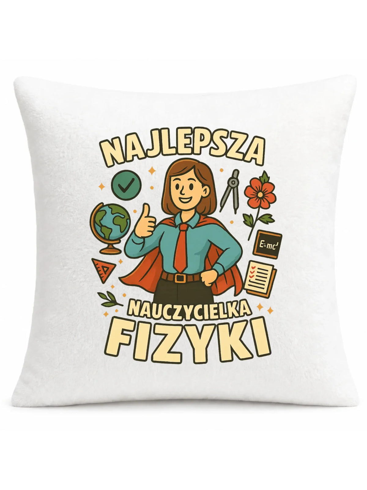 Najlepsza nauczycielka fizyki | Poduszka na prezent N23