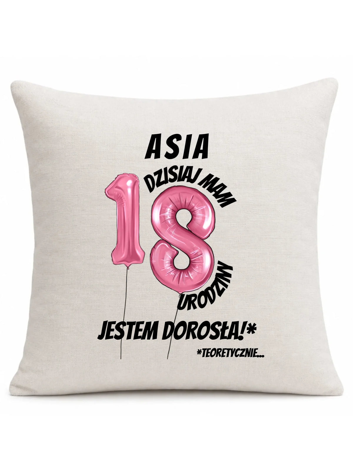 Dzisiaj mam 18. urodziny | Personalizowana poduszka prezent na osiemnastkę U25