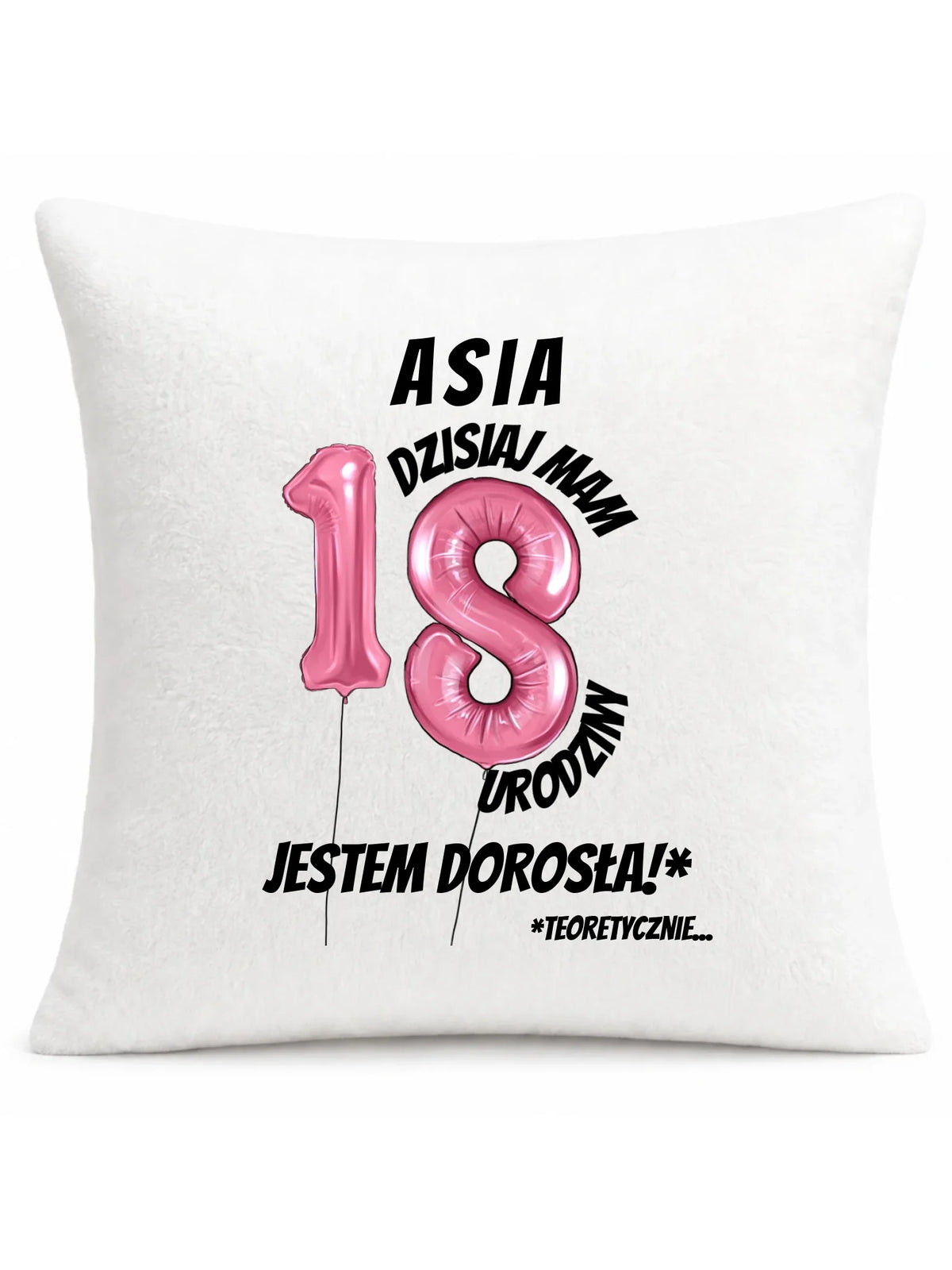 Dzisiaj mam 18. urodziny | Personalizowana poduszka prezent na osiemnastkę U25
