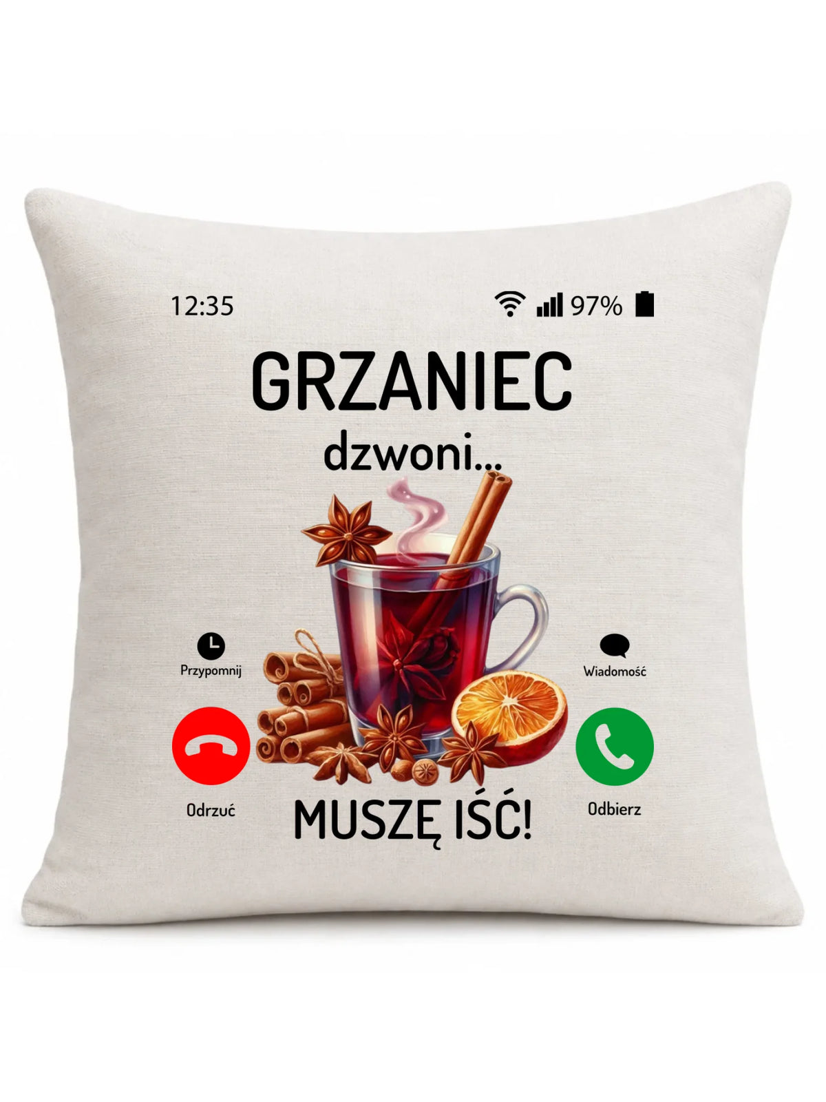 Poduszka świąteczna - Grzaniec dzwoni, muszę iść BN127
