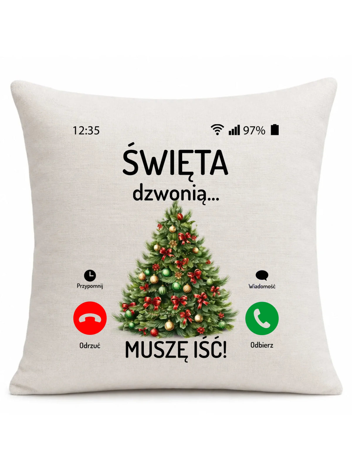 Poduszka świąteczna - Choinka Święta dzwonią muszę iść BN124