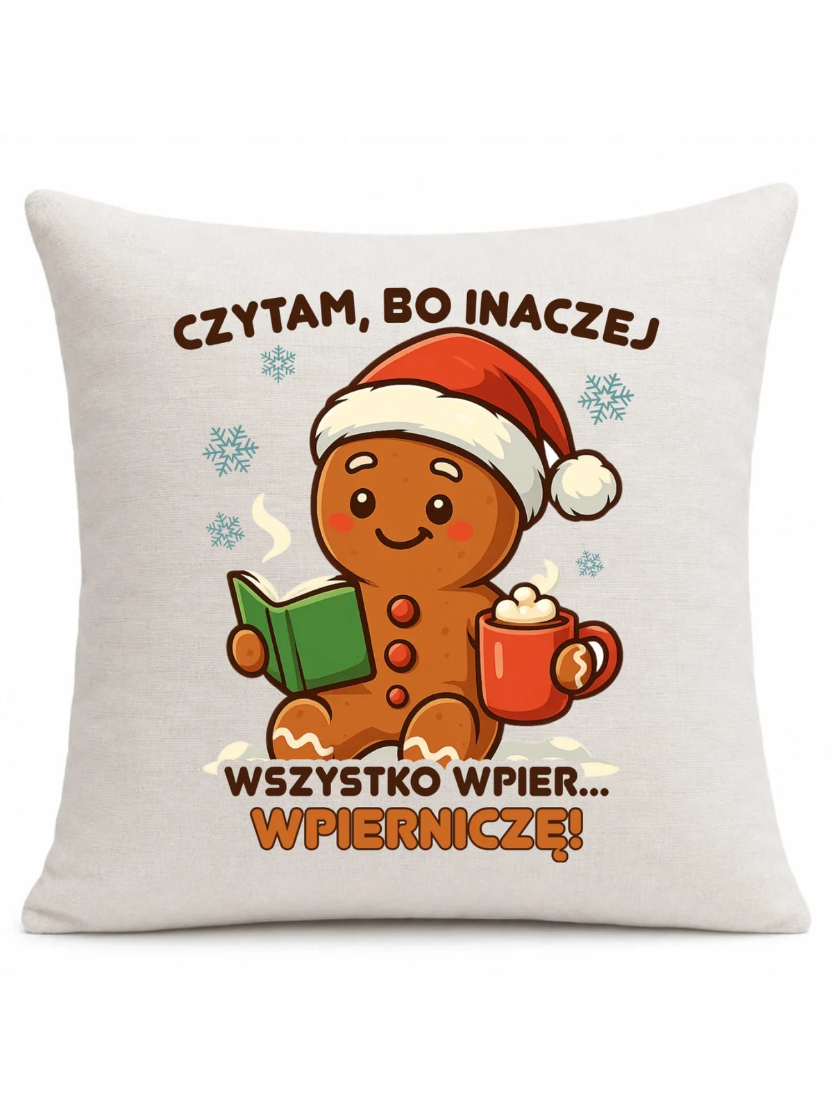 Poduszka świąteczna - Czytam, bo inaczej wszystko wpier... wpierniczę BN79