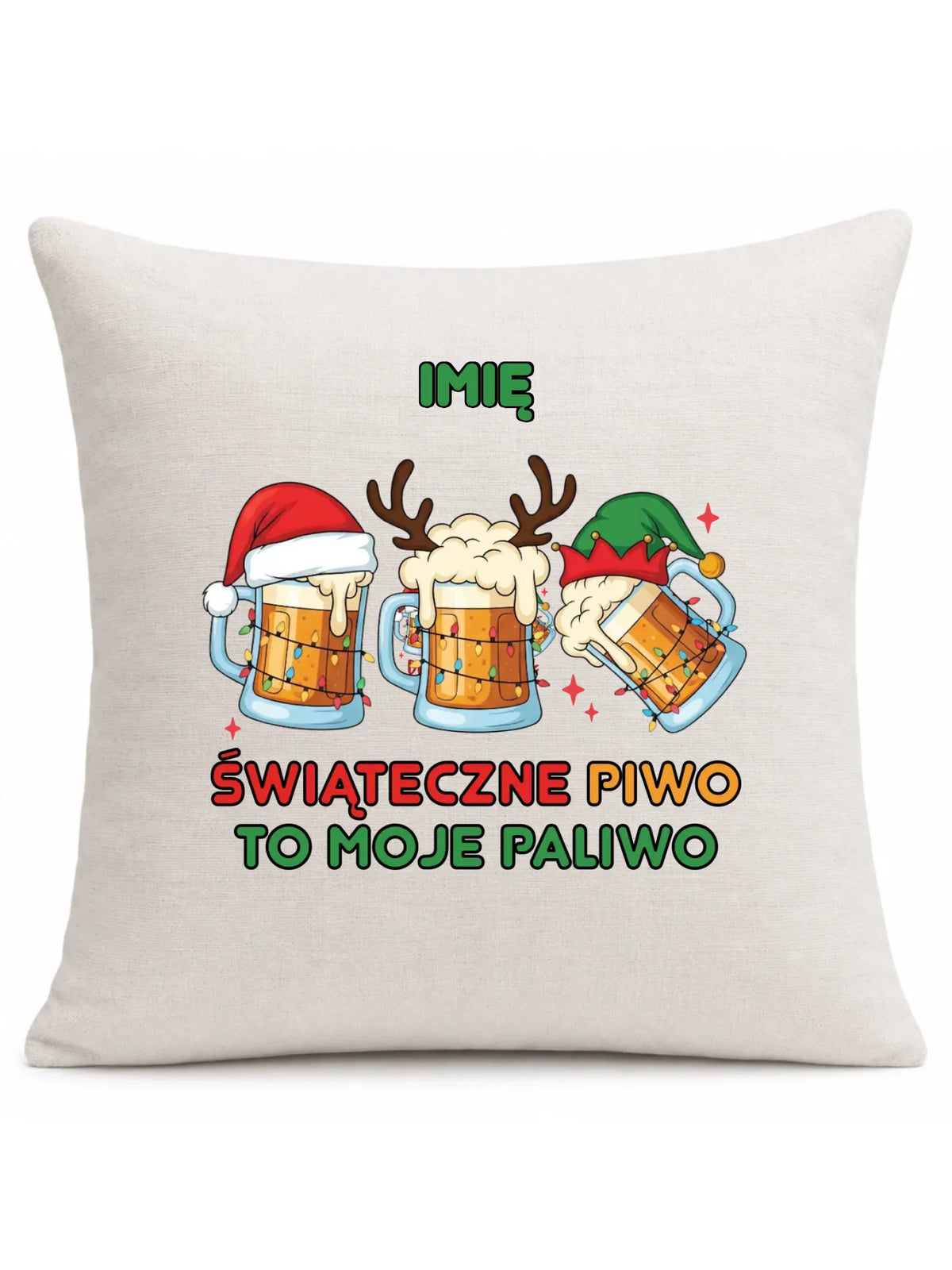 Poduszka świąteczna - Świąteczne piwo to moje paliwo - personalizowana BN119