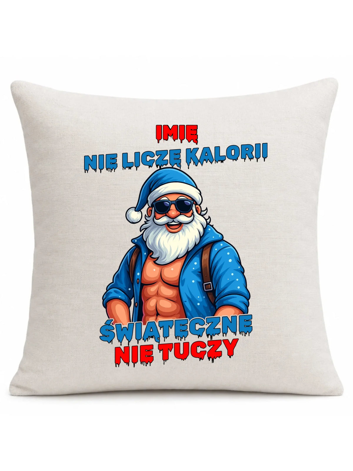 Poduszka świąteczna z Mikołajem - Świąteczne nie tuczy - personalizowana BN118
