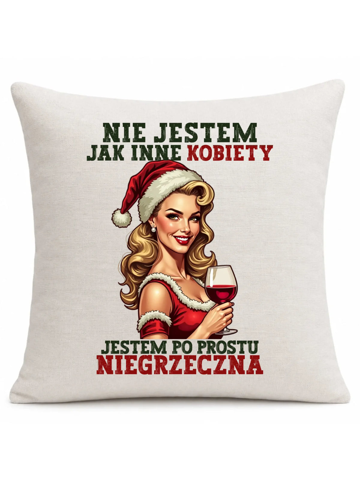 Poduszka świąteczna - prezent dla niej - Nie jestem jak inne kobiety BN03