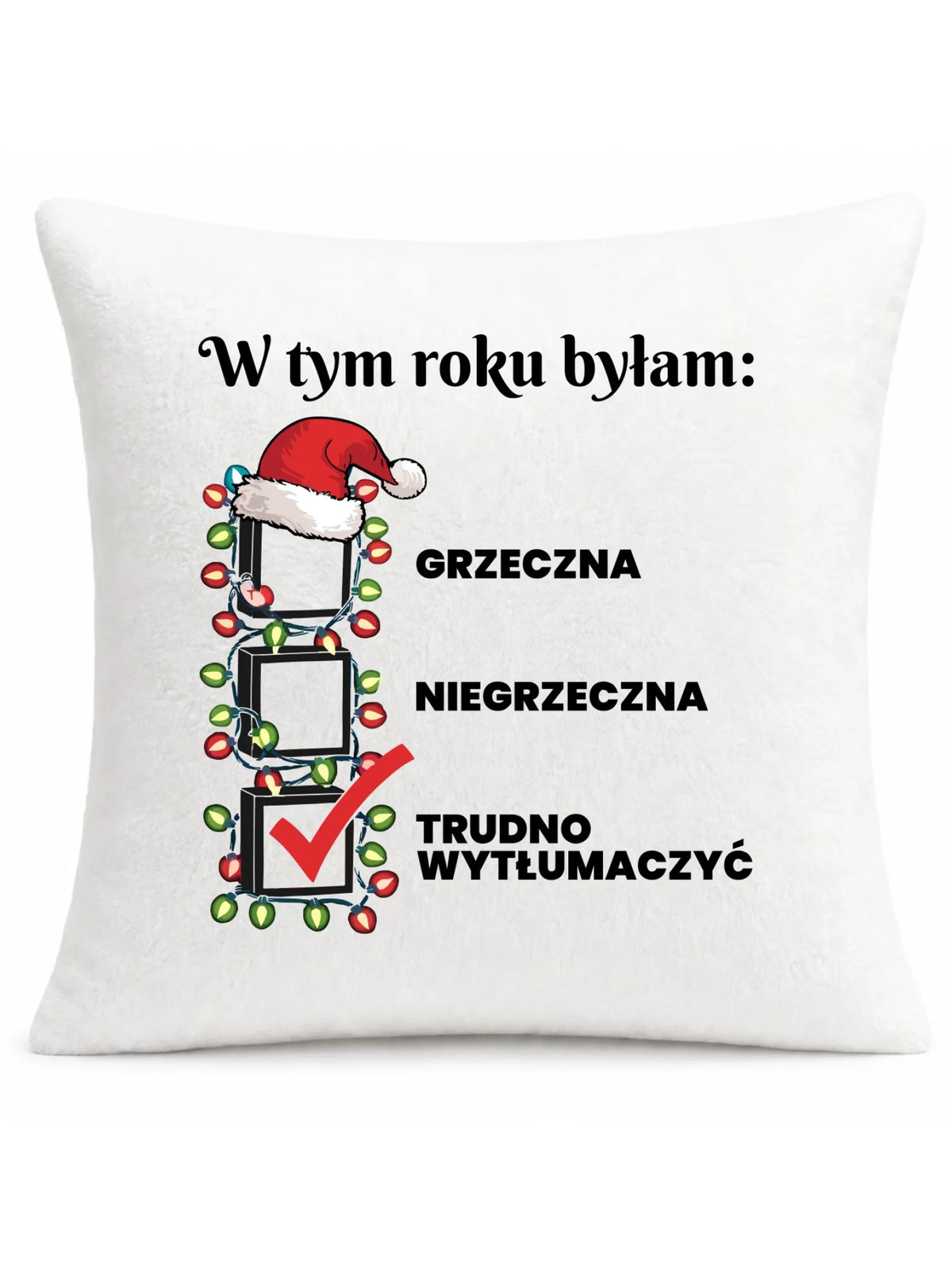 Poduszka świąteczna dla niej - Trudno wytłumaczyć BN137