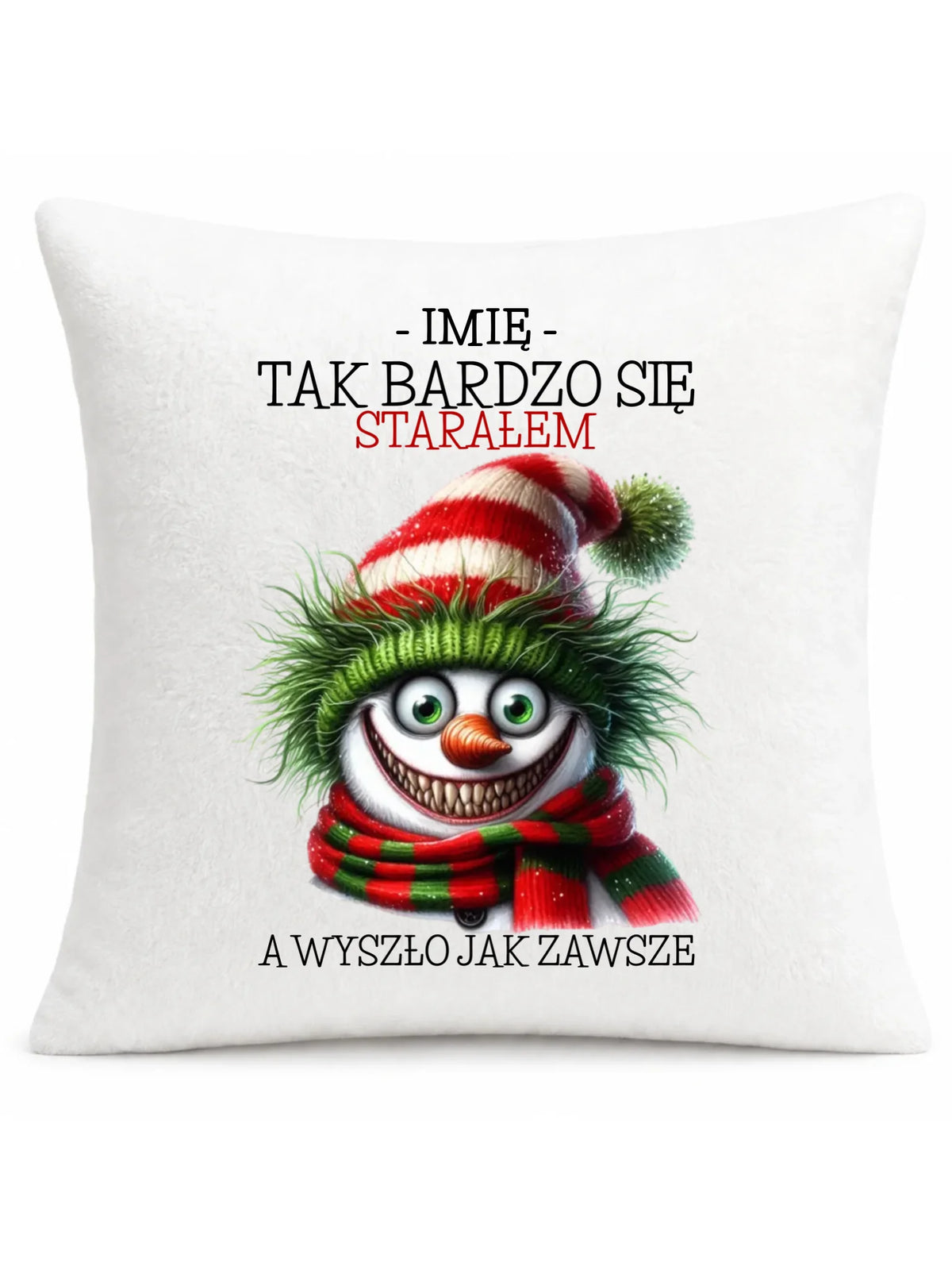 Poduszka świąteczna z bałwanem - Tak bardzo się starałem - personalizowana BN120