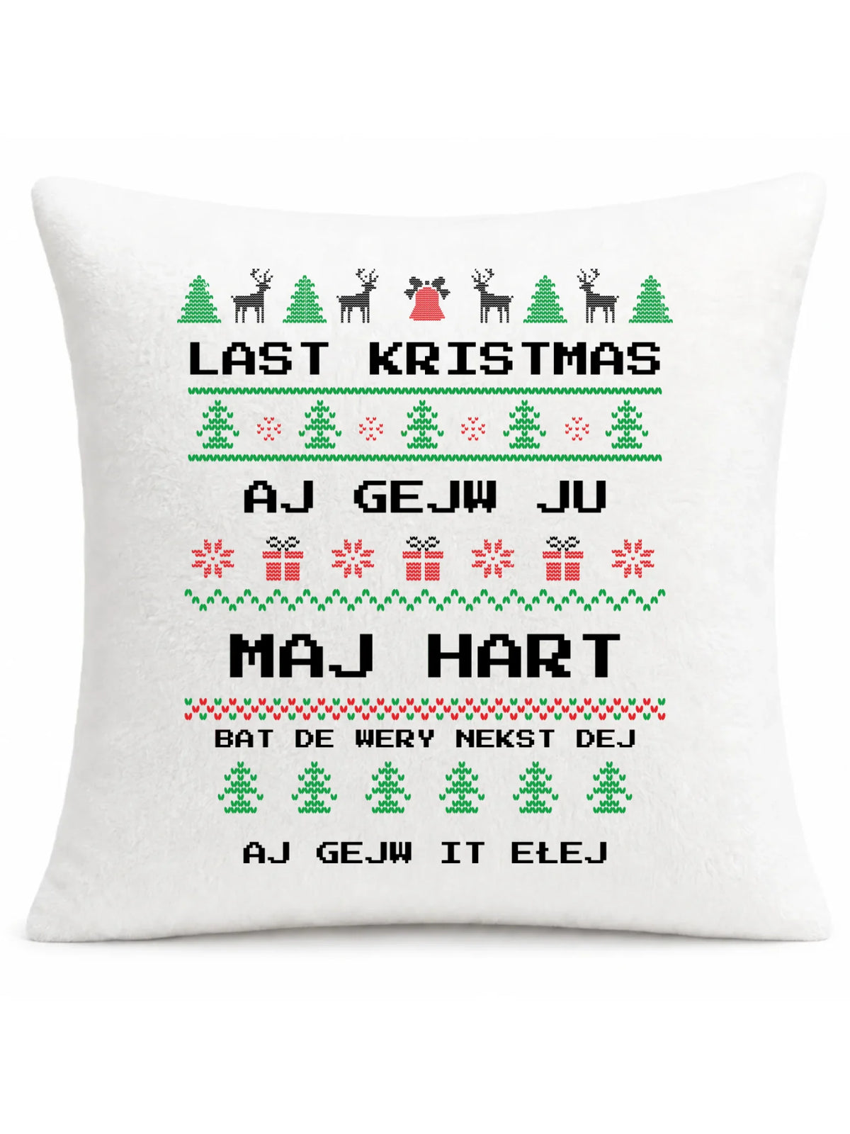 Poduszka świąteczna - Last kristmas aj gejw ju maj hart BN13