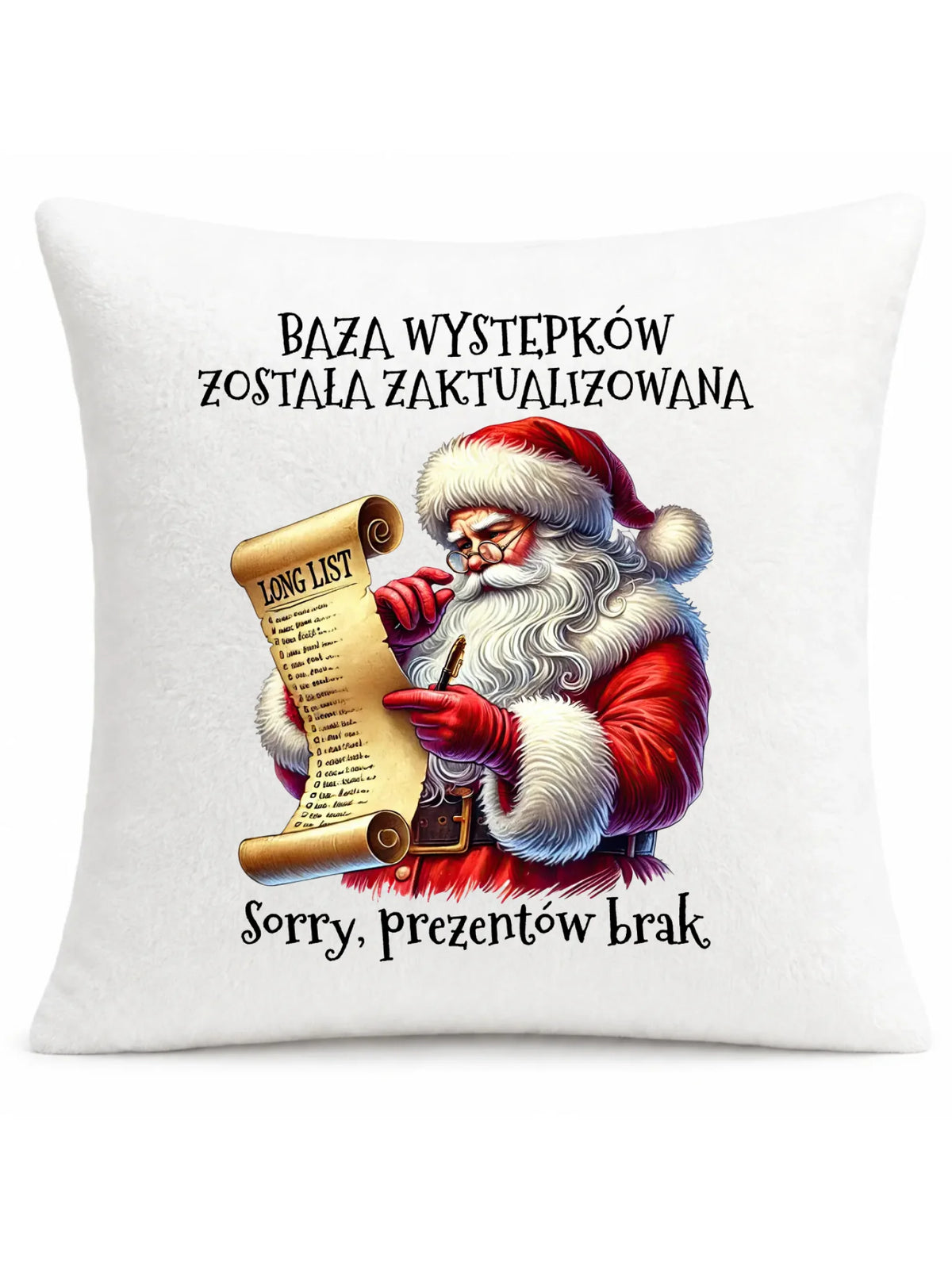 Poduszka świąteczna z Mikołajem - Prezentów brak BN07