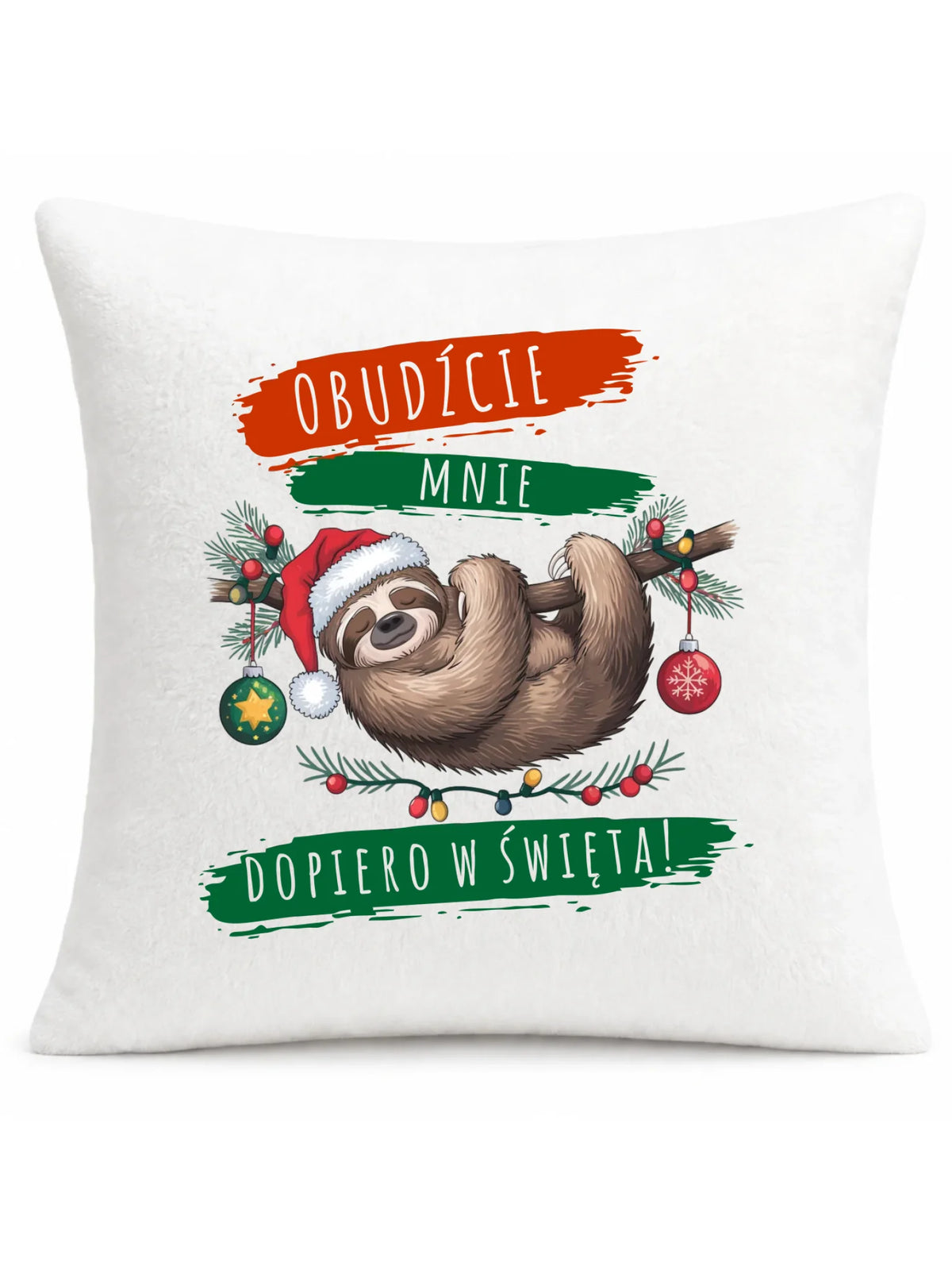 Poduszka świąteczna - Leniwiec - Obudźcie mnie dopiero w święta BN02