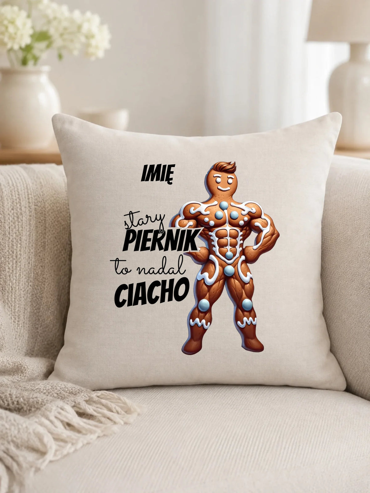 Poduszka świąteczna - Stary piernik to nadal ciacho - personalizowana BN23