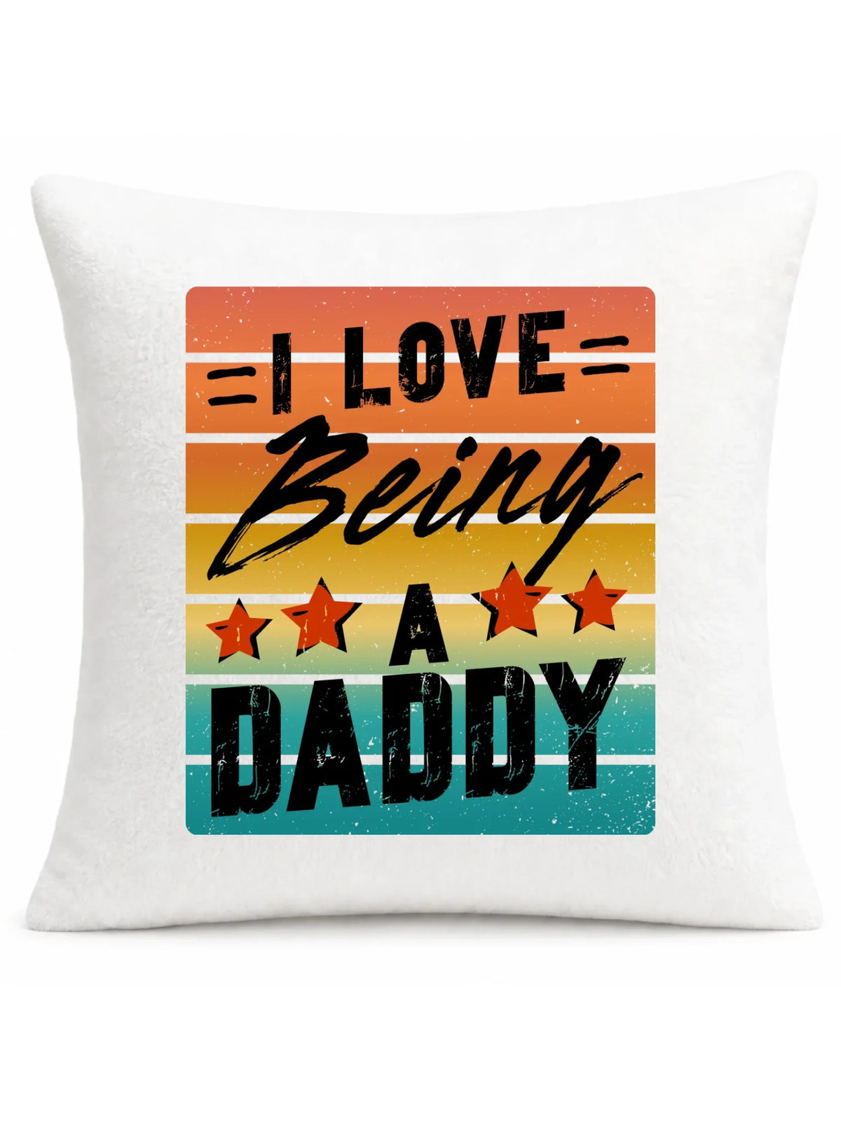 I love being a daddy | Poduszka dla taty DT76