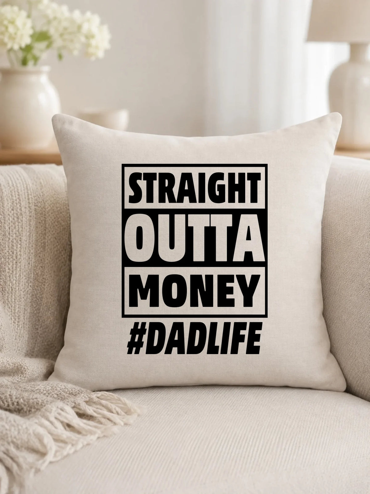 Straight outta money #dadlife | Poduszka dla taty DT79