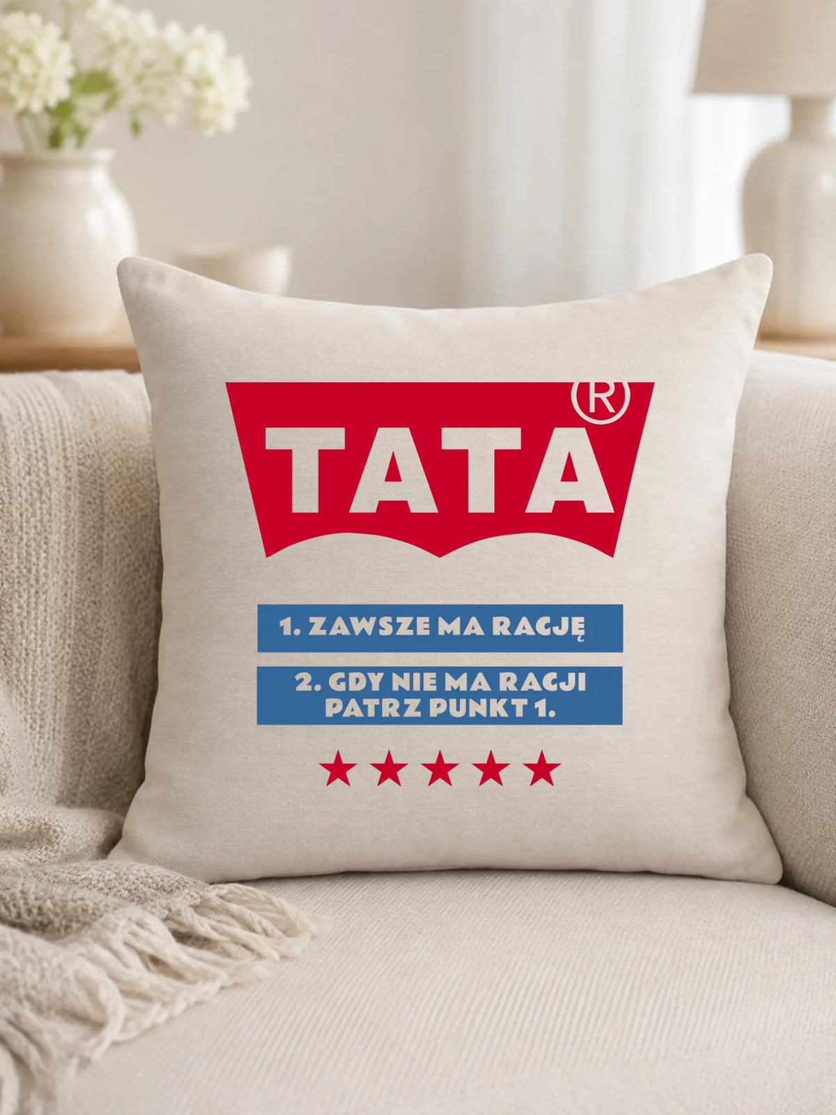 Tata zawsze ma rację | Poduszka dla taty DT72