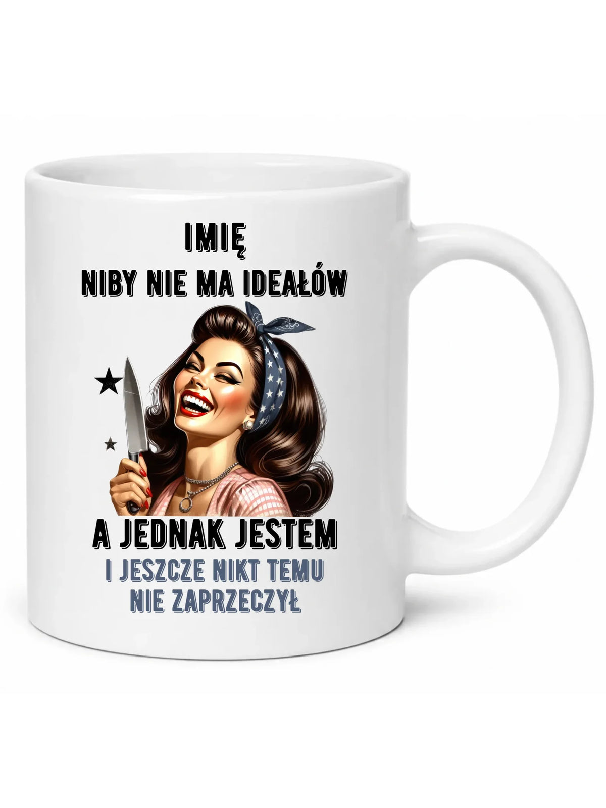 Kubek dla niej - Niby nie ma ideałów - personalizowany DZ01