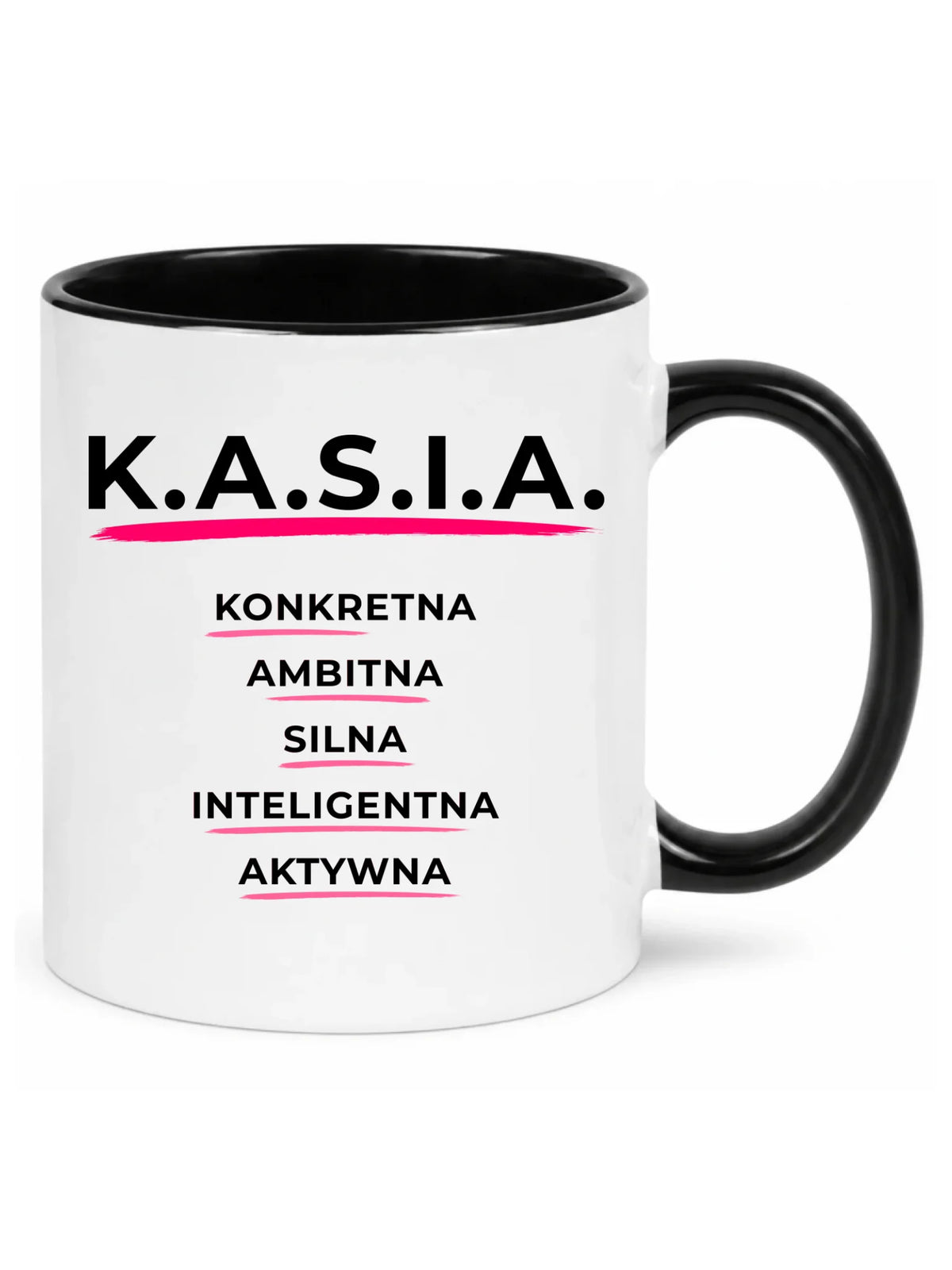 Kubek - prezent dla Kasi - Katarzyna - K.A.S.I.A. DZ17