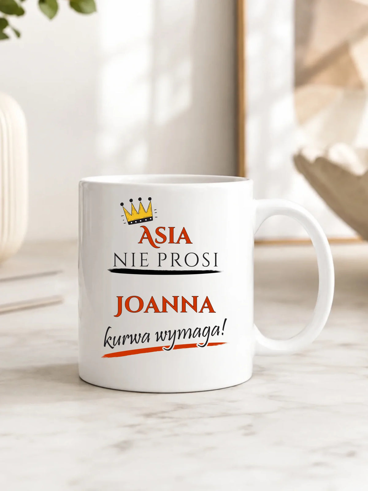 Kubek - Nie prosi, ku**a wymaga - bez cenzury - personalizowany DZ18
