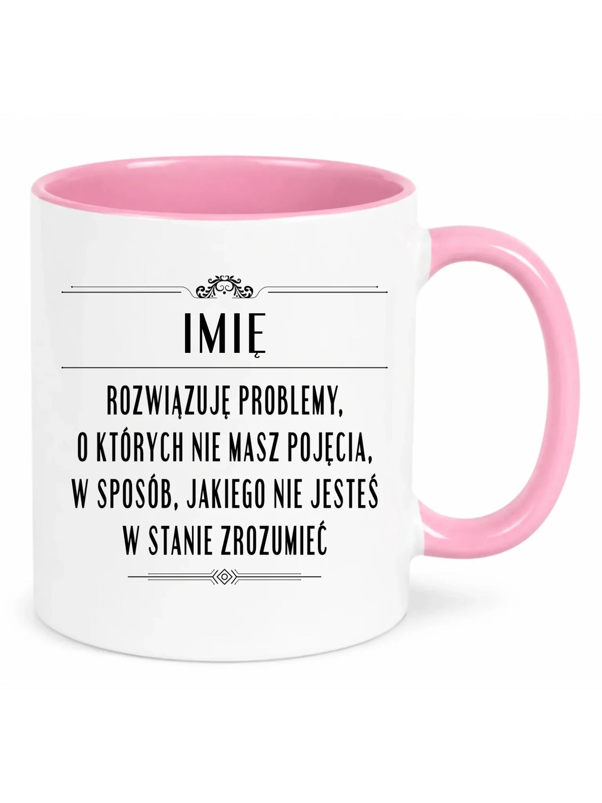 Kubek - Rozwiązuję problemy, o których nie masz pojęcia - personalizowany DZ20