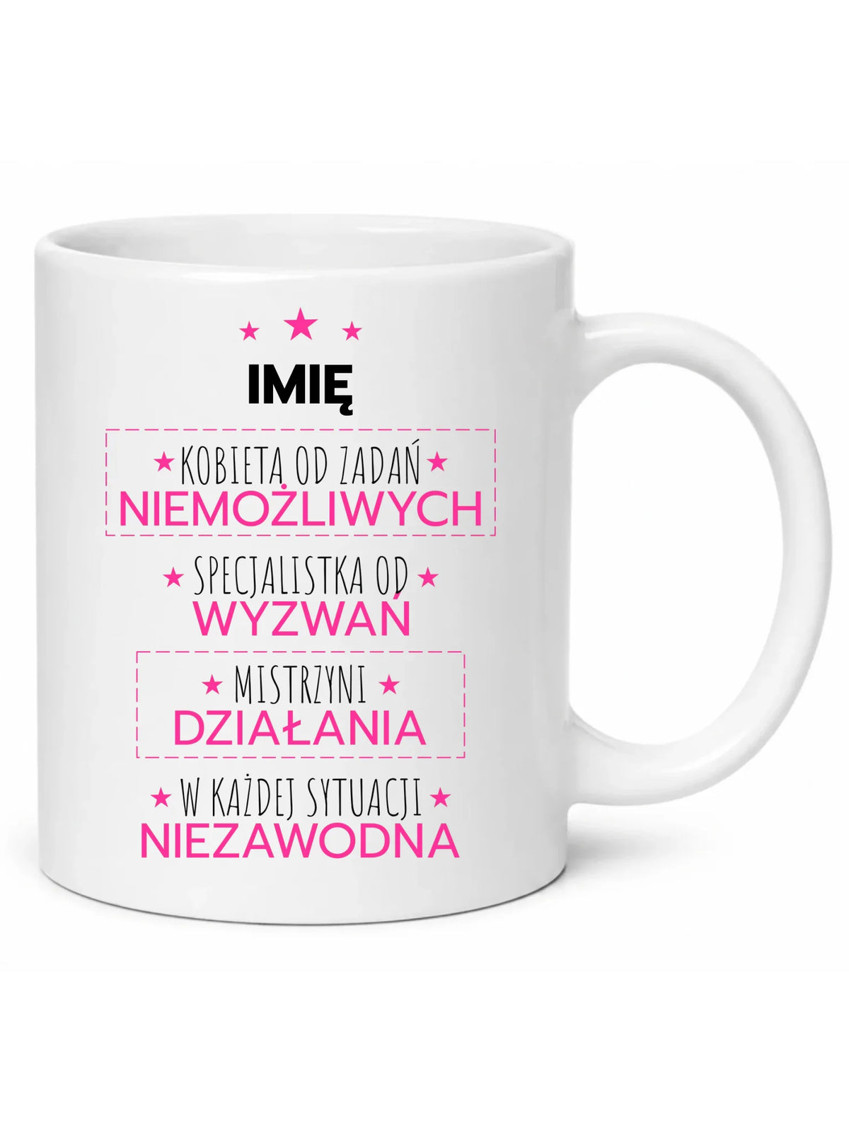 Kubek - Kobieta od zadań niemożliwych - personalizowany DZ19