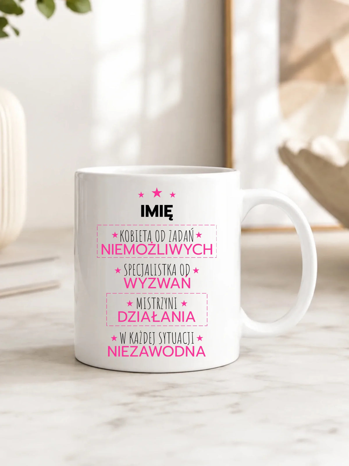 Kubek - Kobieta od zadań niemożliwych - personalizowany DZ19