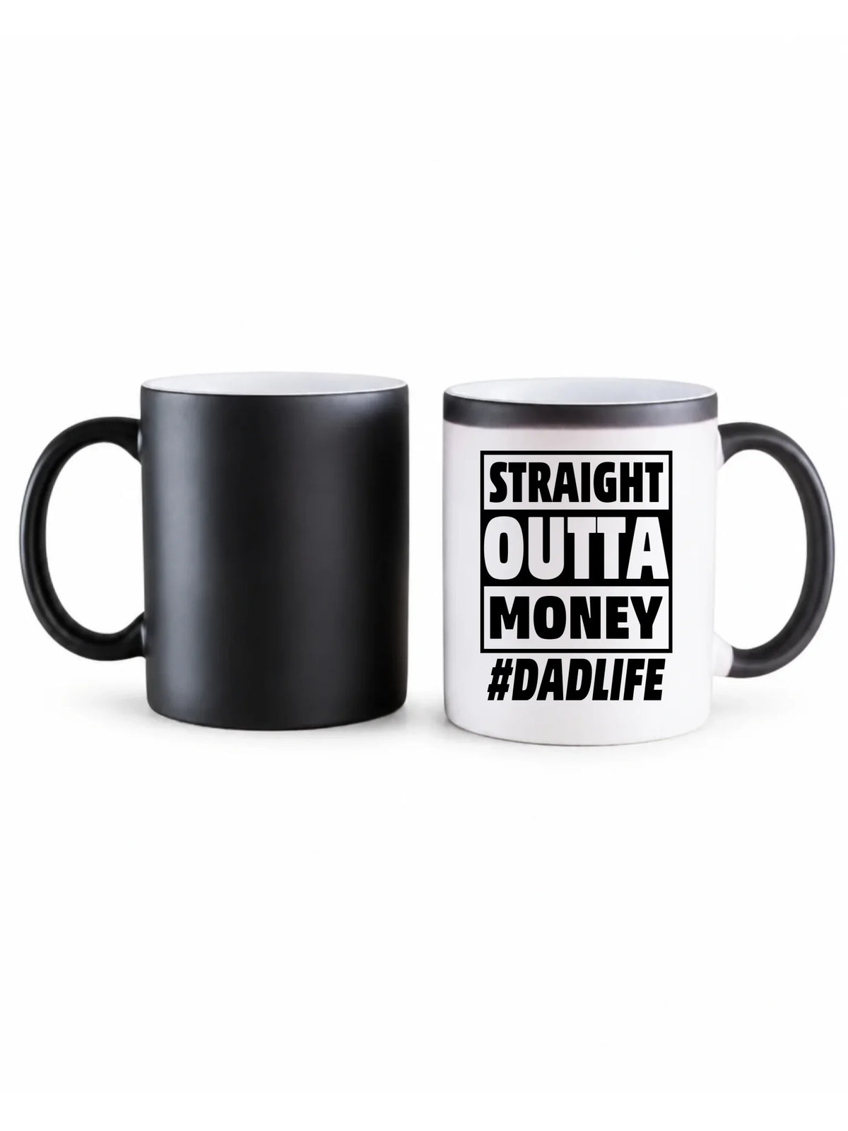 Straight outta money #dadlife | Kubek magiczny dla taty DT79