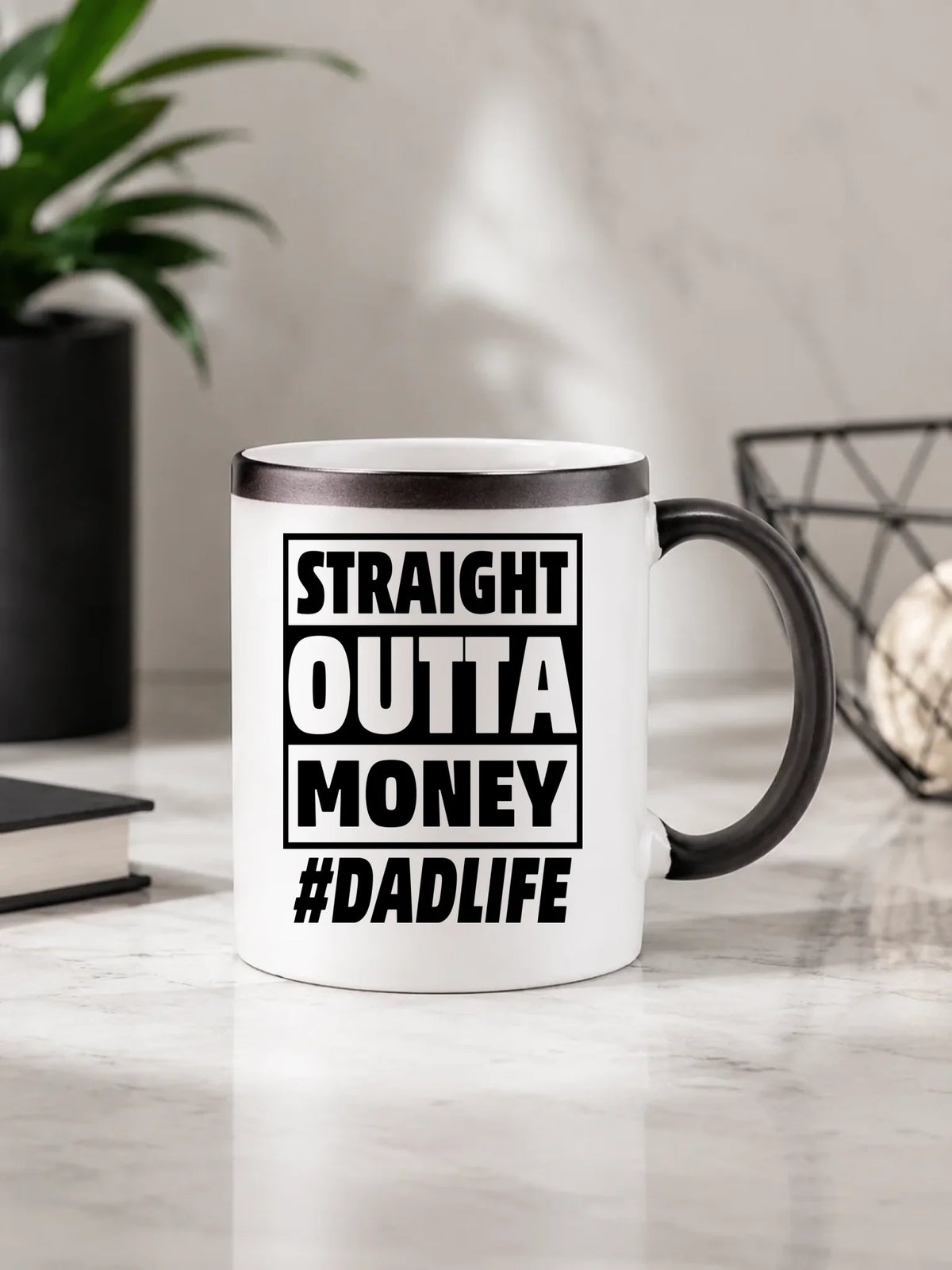 Straight outta money #dadlife | Kubek magiczny dla taty DT79