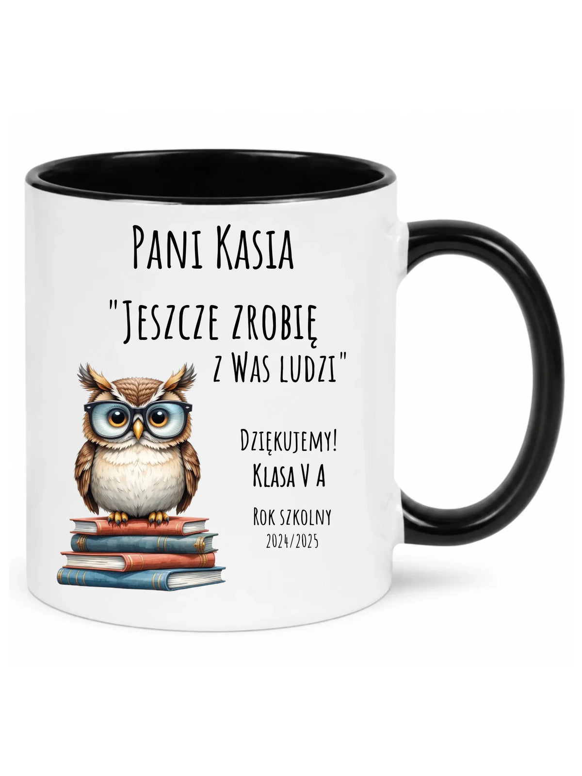Kubek dla nauczyciela - Jeszcze zrobię z Was ludzi - personalizowany
