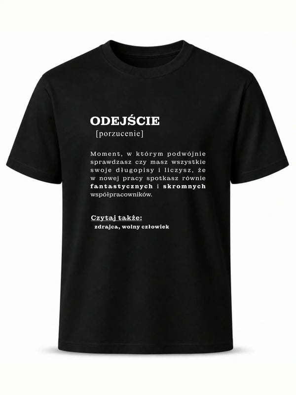 Koszulka męska - Odejście z pracy [porzucenie]